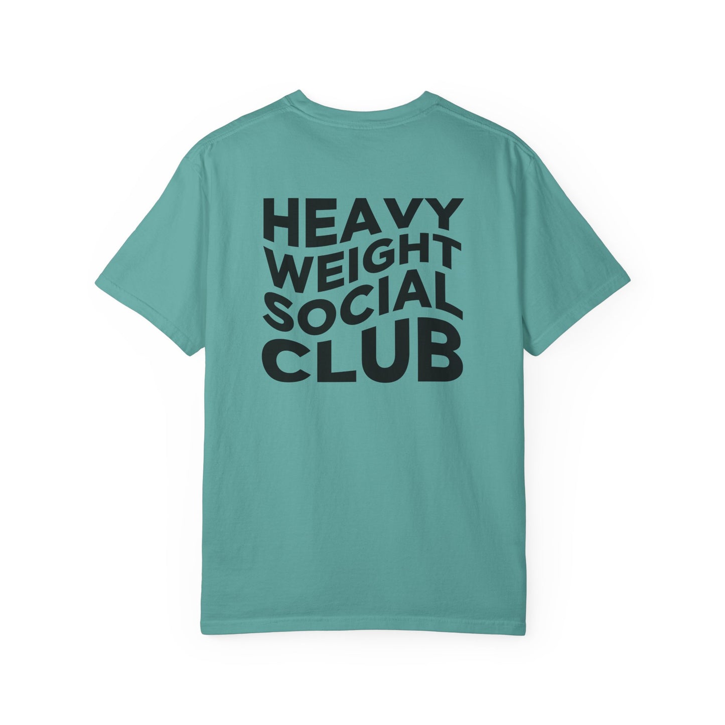 Heavy Weight Social Club T-Shir