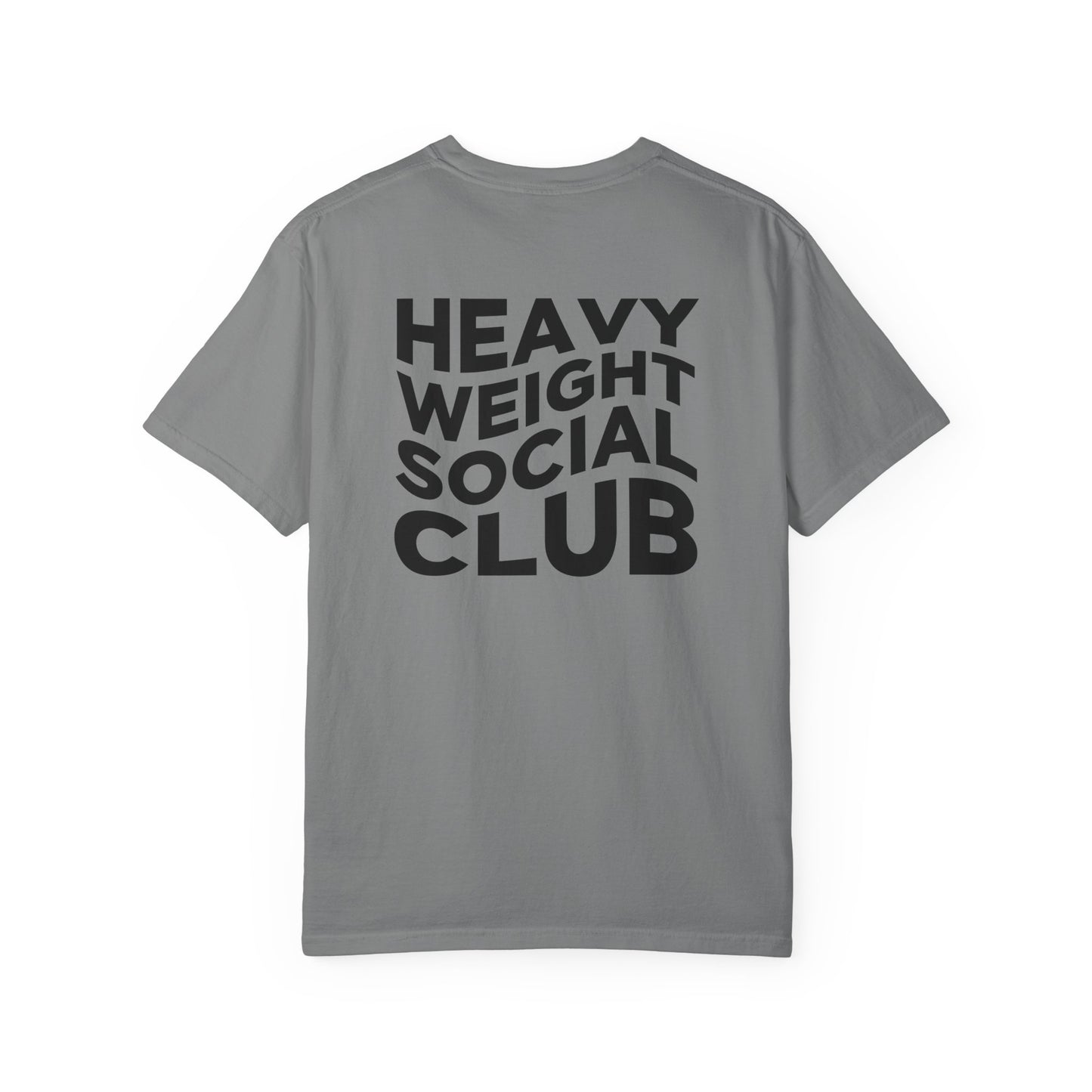 Heavy Weight Social Club T-Shir