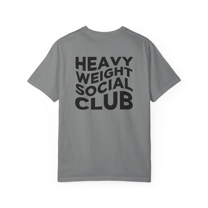 Heavy Weight Social Club T-Shir