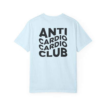 Anti Cardio Club T shirts