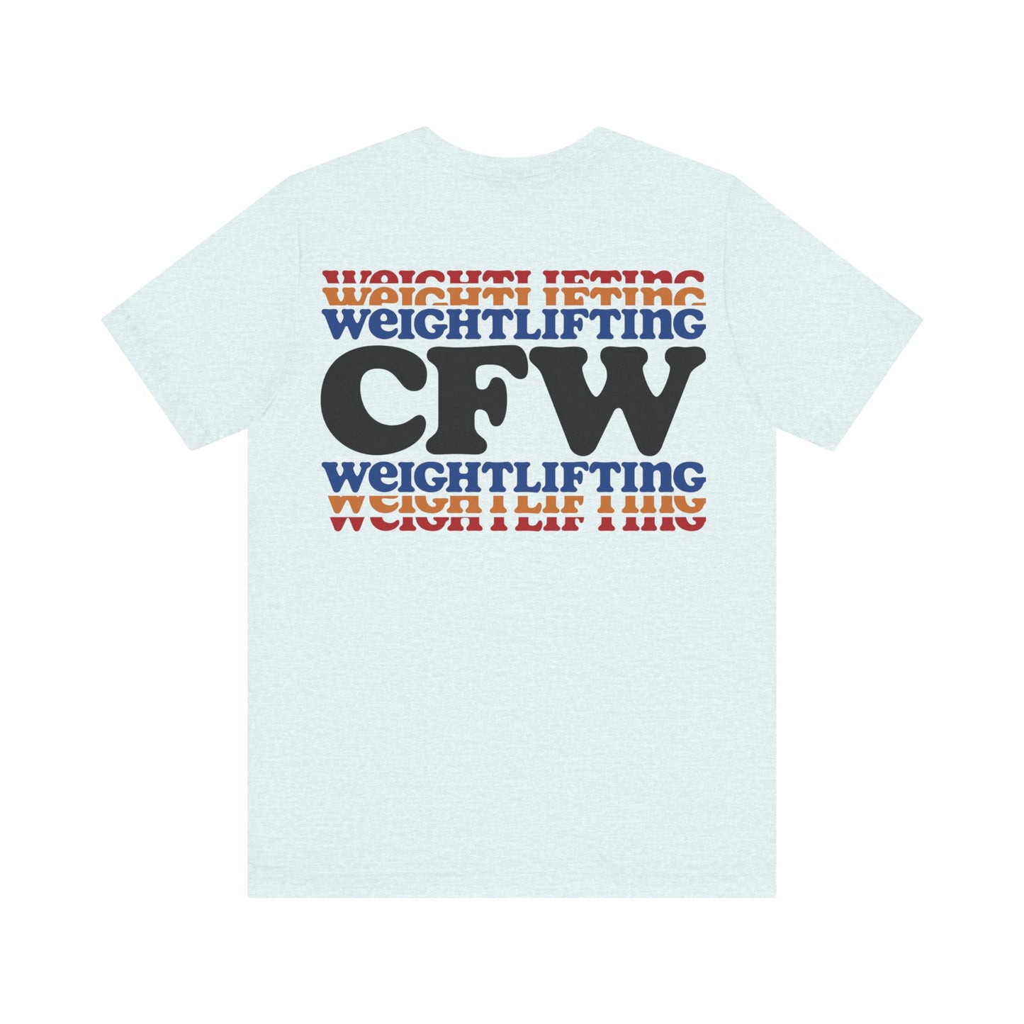 CFW Weightlifting Unisex Jersey Short Sleeve Tee